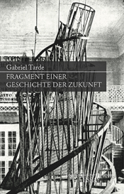 Buchcover: Fragment einer Geschichte der Zukunft