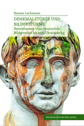 Buchcover: Denkmalstürze und Bilderstürme