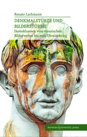 Buchcover: Denkmalstürze und Bilderstürme